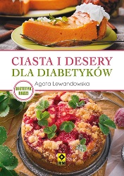 “Ciasta i desery dla diabetyków” – książka pod patronatem PSD