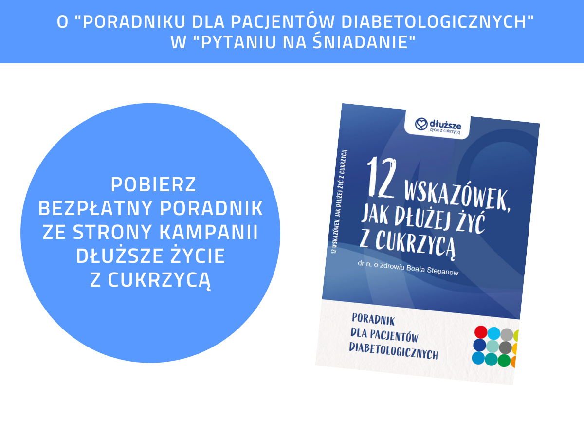Poradnik „12 Wskazówek Jak Dłużej żyć Z Cukrzycą” Polskie Stowarzyszenie Diabetyków 9857