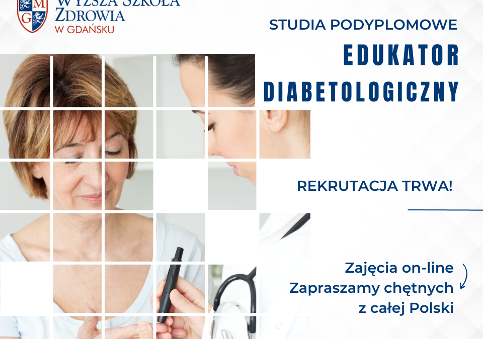 Studia Podyplomowe – Edukator Diabetologiczny