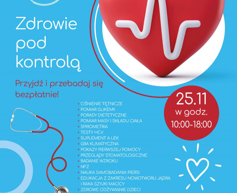 “Zdrowie pod kontrolą” – porady zdrowotne i bezpłatne badania w Warszawie!