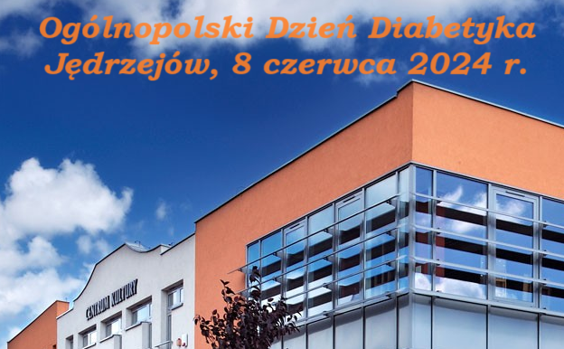 Ogólnopolski Dzień Diabetyka – Jędrzejów, 8 czerwca 2024 r.