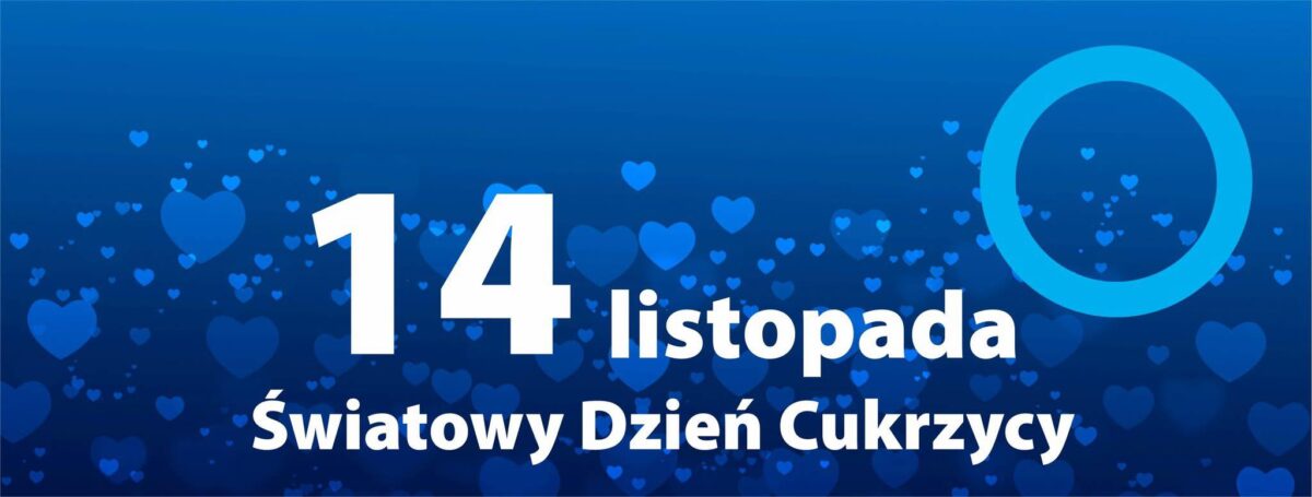 Dziś obchodzimy Światowy Dzień Cukrzycy – 14.11